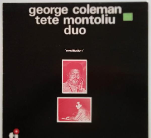 George coleman - tete montoliu duo ‎– meditation