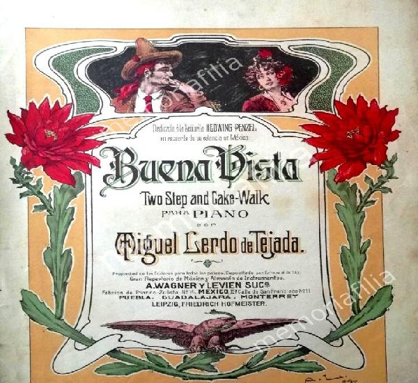 Rara partitura antigua 1904 de. miguel lerdo de tejada. Rara partitura antigua 1904 de. miguel lerdo de tejada.