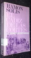 El cádiz de las cortes El cádiz de las cortes